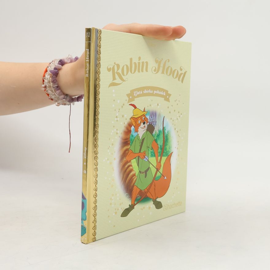 Walt Disney Zlatá sbírka pohádek 48. Robin Hood
