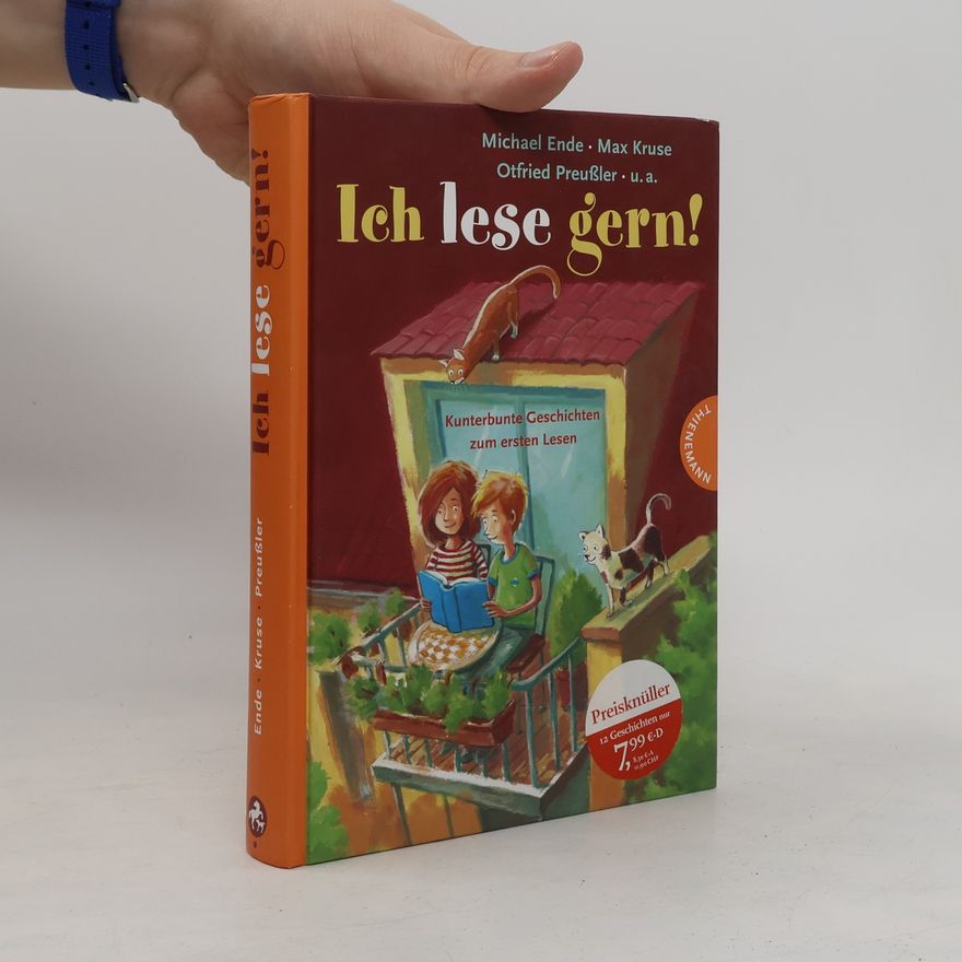 Michael Ende Ich lese gern!, Kunterbunte Geschichten zum ersten Lesen