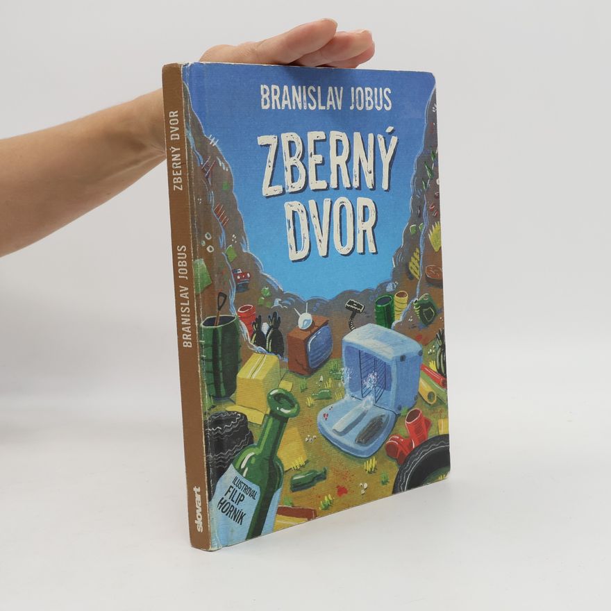 Branislav Jobus Zberný dvor