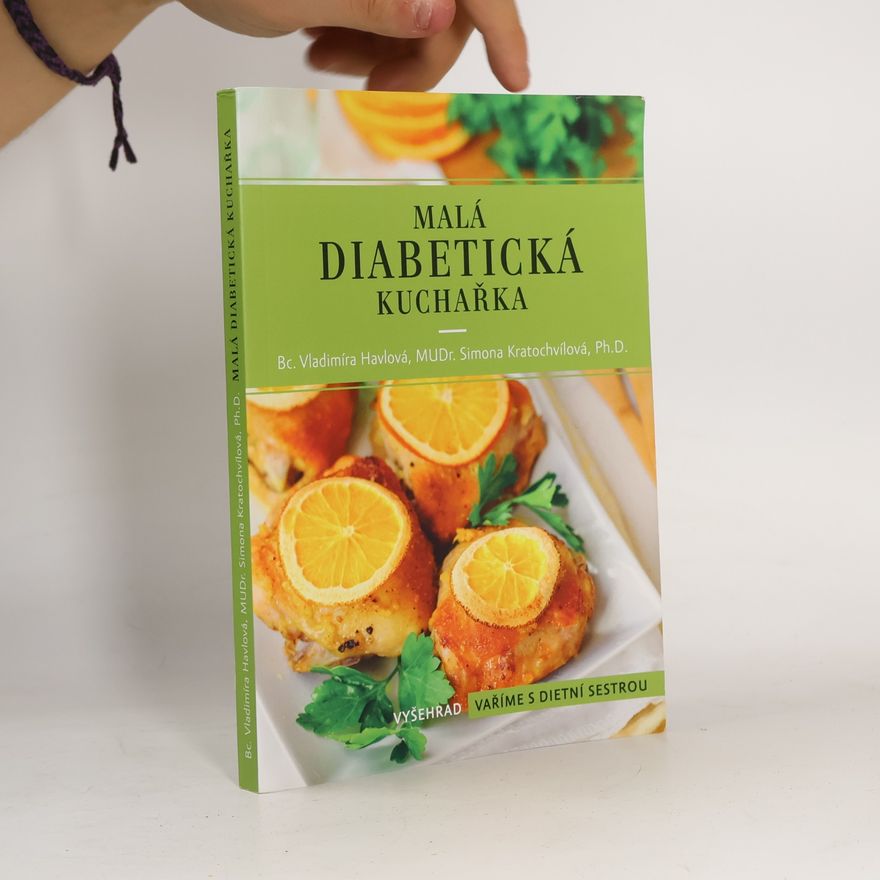Simona Kratochvílová Malá diabetická kuchařka