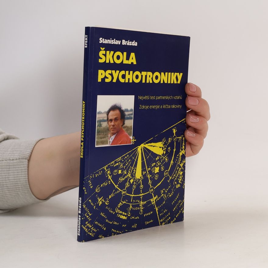 Stanislav Brázda Škola psychotroniky