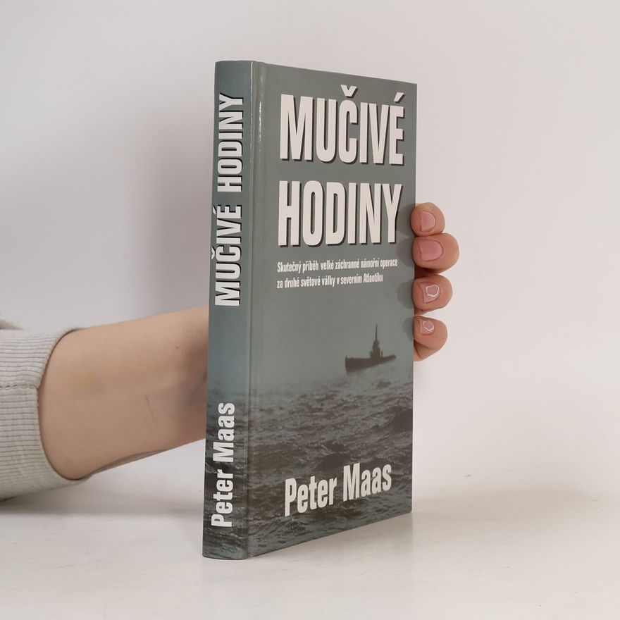 Peter Maas Mučivé hodiny
