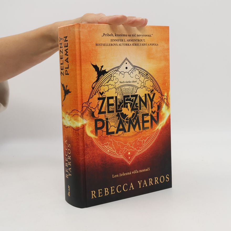 Rebecca Yarros Železný plameň