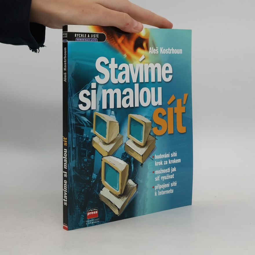 Aleš Kostrhoun Stavíme si malou síť