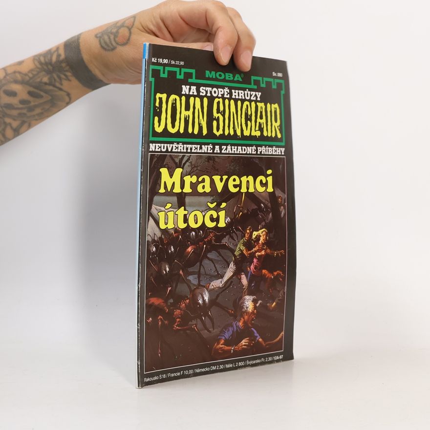 Alena Smolíková John Sinclair - 90: Mravenci útočí