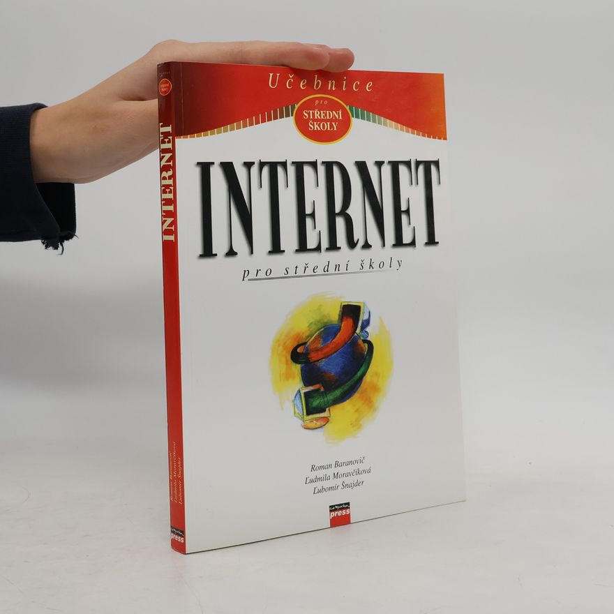 Ľubomír Šnajder Internet pro střední školy