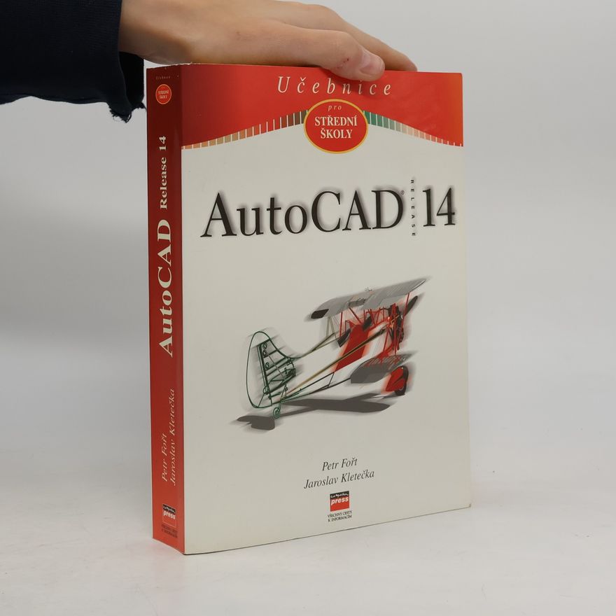 Jaroslav Kletečka AutoCAD Release 14
