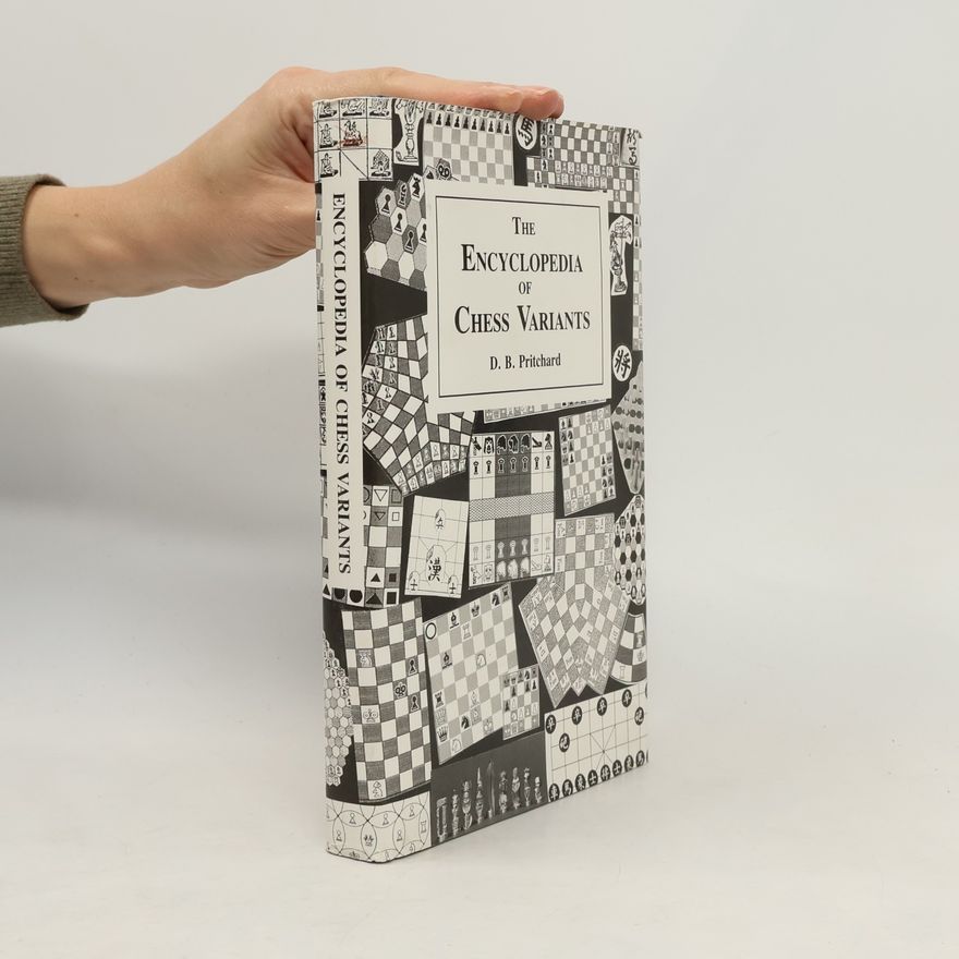 David B. Pritchard Encyclopedia of Chess Variants