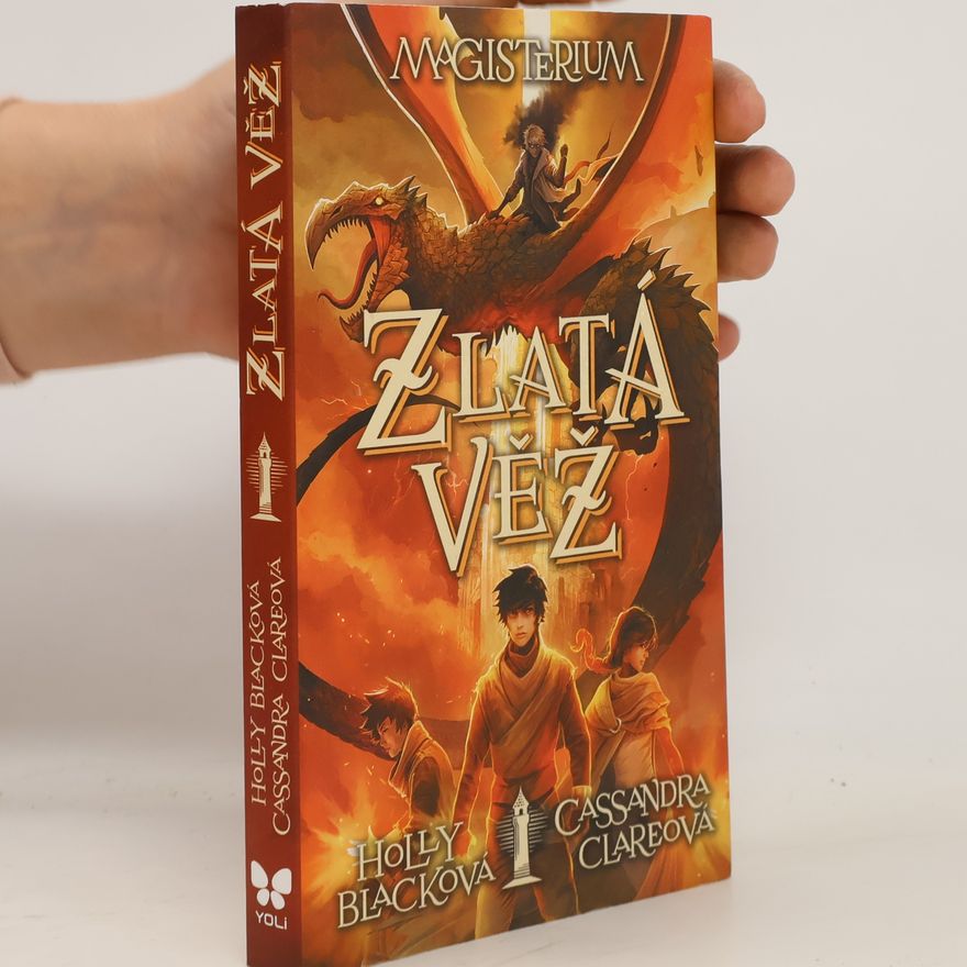 Holly Black Magisterium 5. Zlatá věž