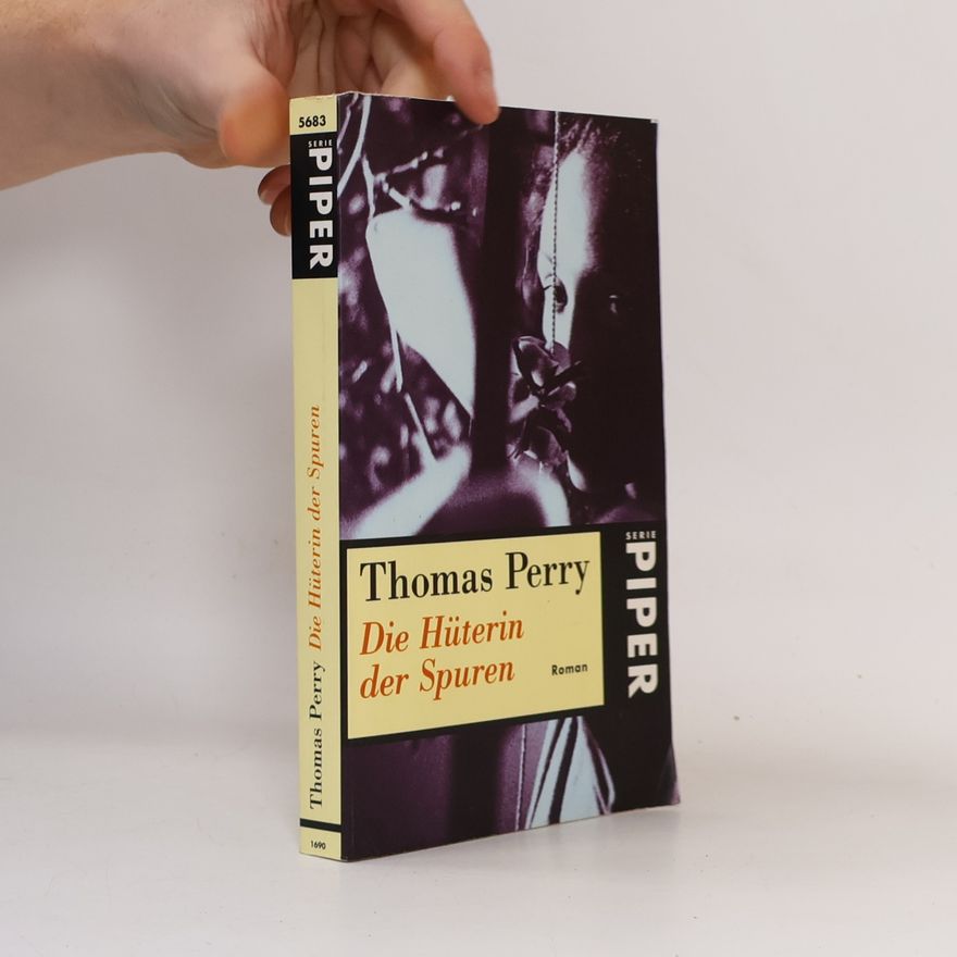 Thomas Perry Die Hüterin der Spuren