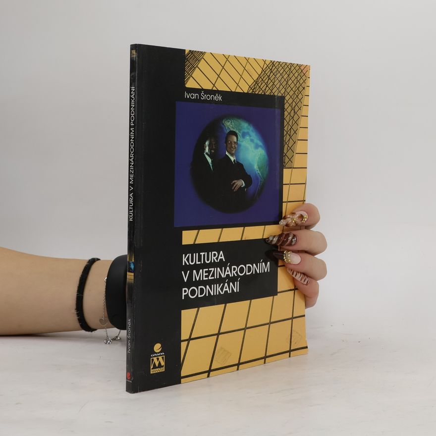Ivan Šroněk Kultura v mezinárodním podnikání