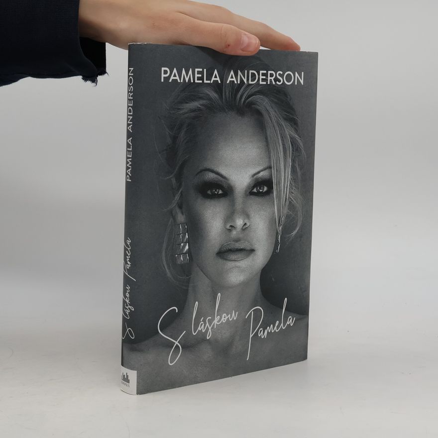 Pamela Anderson S láskou Pamela