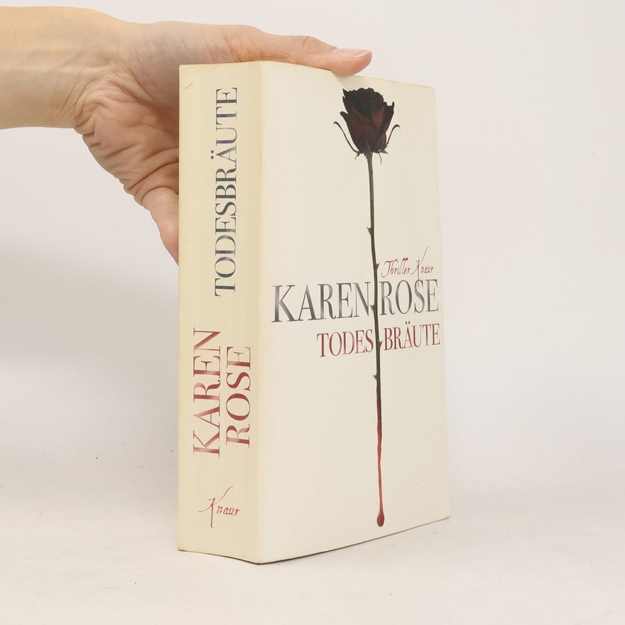 Karen Rose Todesbräute