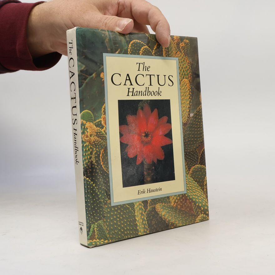 Erik Haustein The Cactus Handbook