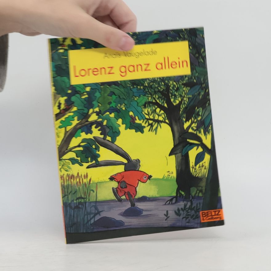 Anaïs Vaugelade Lorenz ganz allein