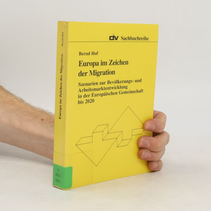 Bernd Hof Europa im Zeichen der Migration