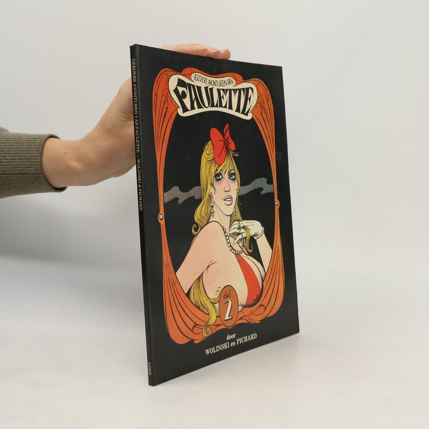 Wolinski Verdere avonturen van Paulette (Paulette, 2)