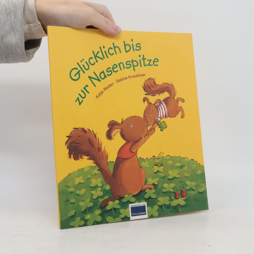 Katja Reider Glücklich bis zur Nasenspitze