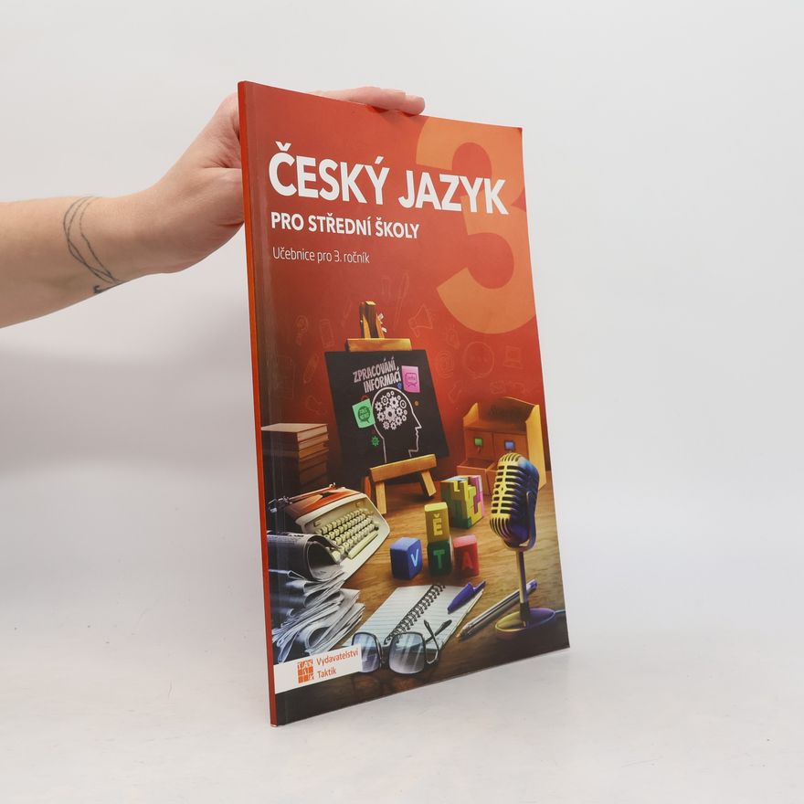 Lenka Jedličková Český jazyk 3 : pro střední školy : učebnice pro 3. ročník