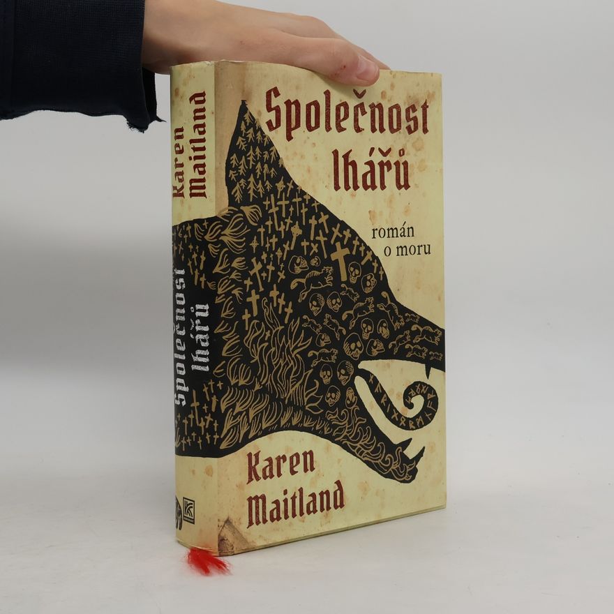 Karen Maitland Společnost lhářů