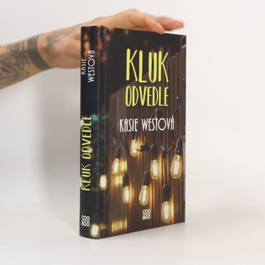 Kasie West Kluk odvedle