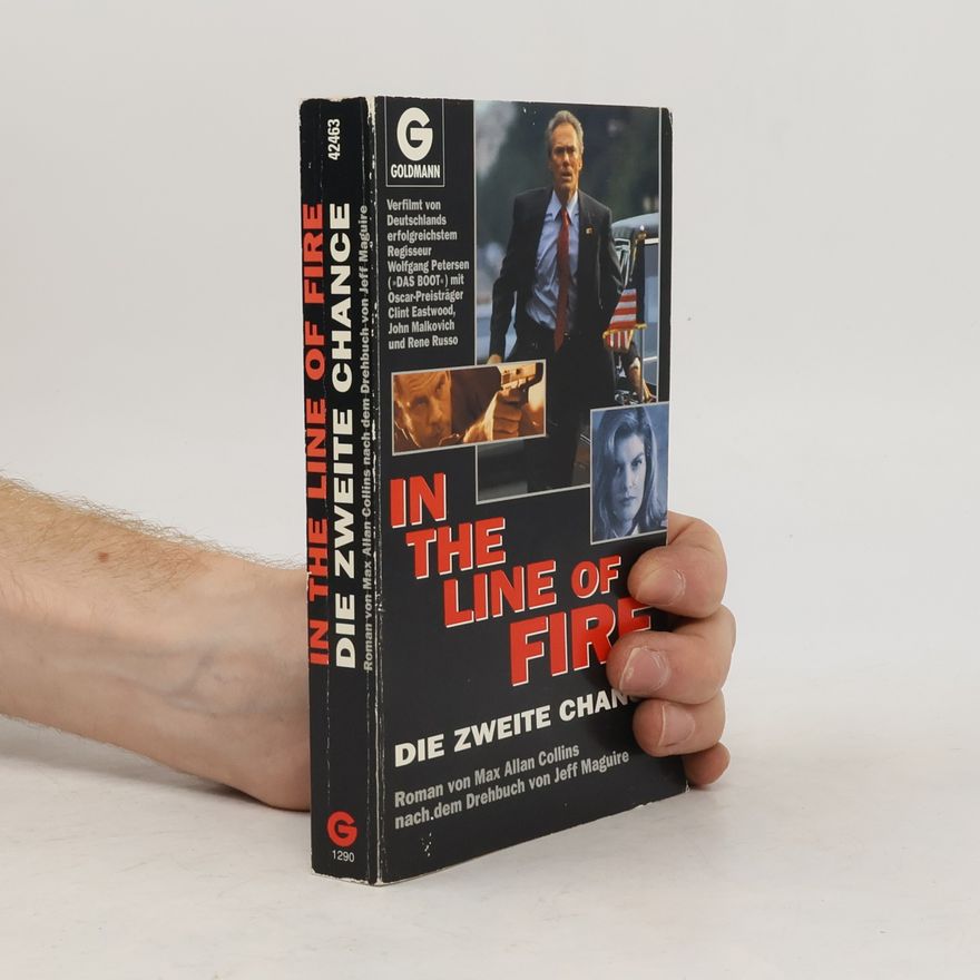 Max Allan Collins In the Line of Fire
