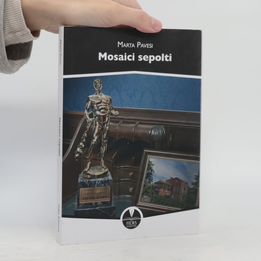 Marta Pavesi Mosaici sepolti