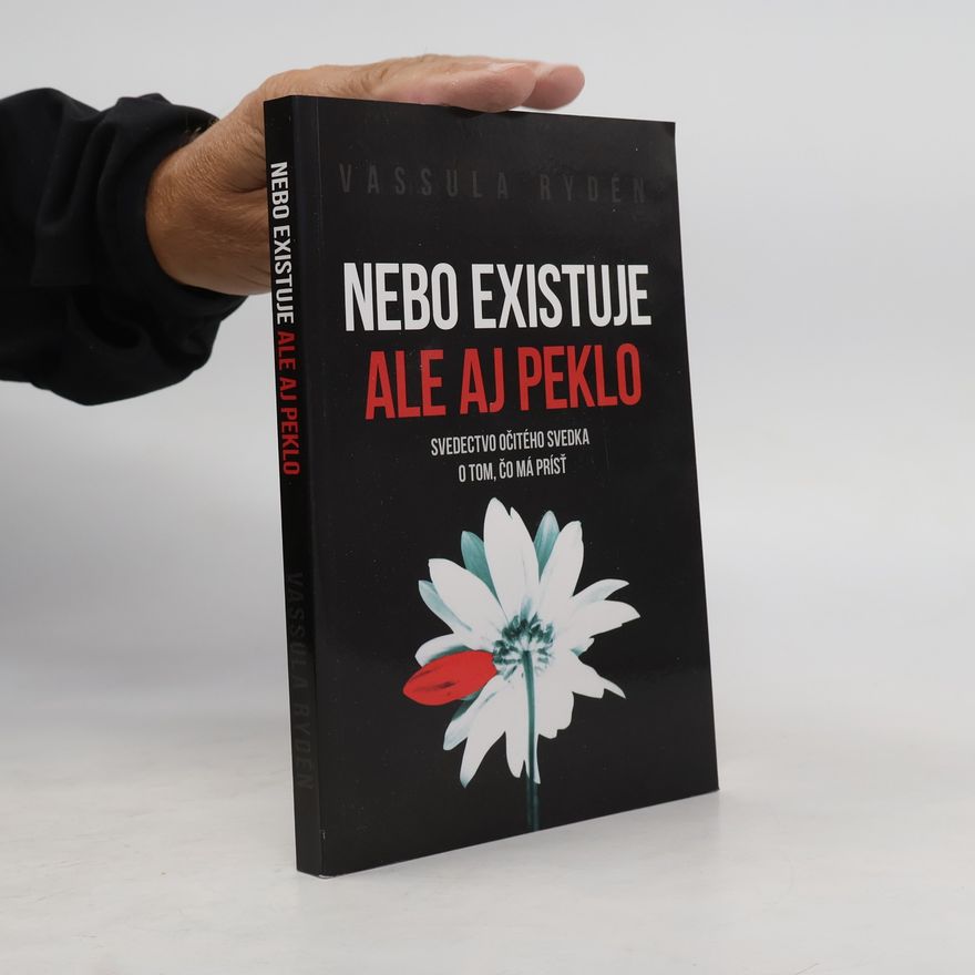 Vassula Ryden Nebo existuje, ale aj peklo