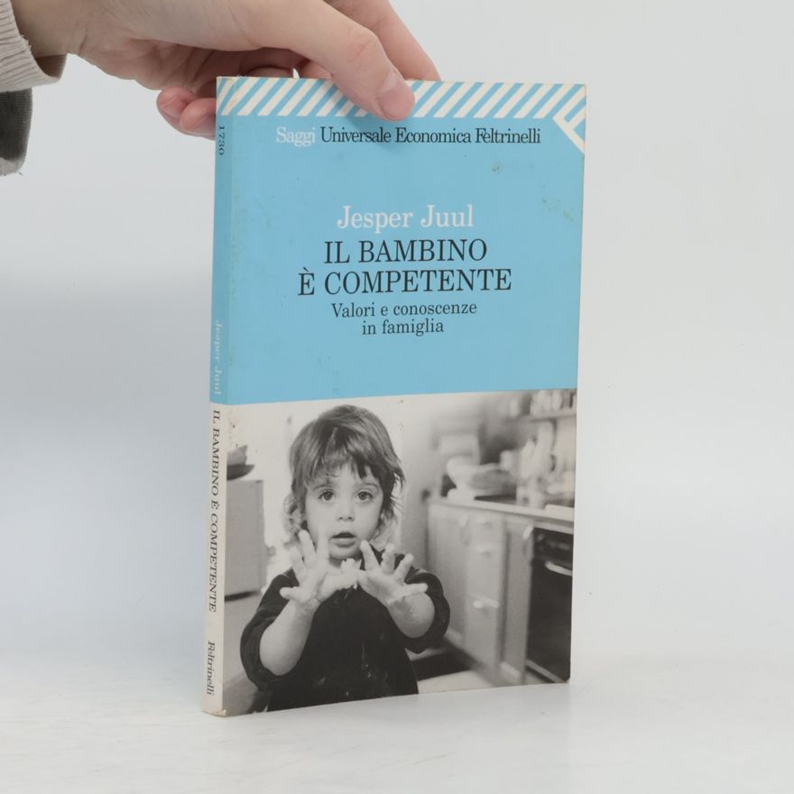 Bettina Cristiani Saggi Universale Economica Feltrinelli - 1730: Il bambino è competente