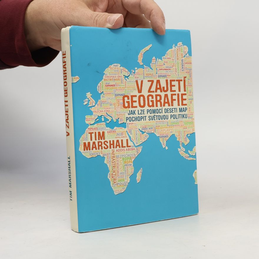 Tim Marshall V zajetí geografie