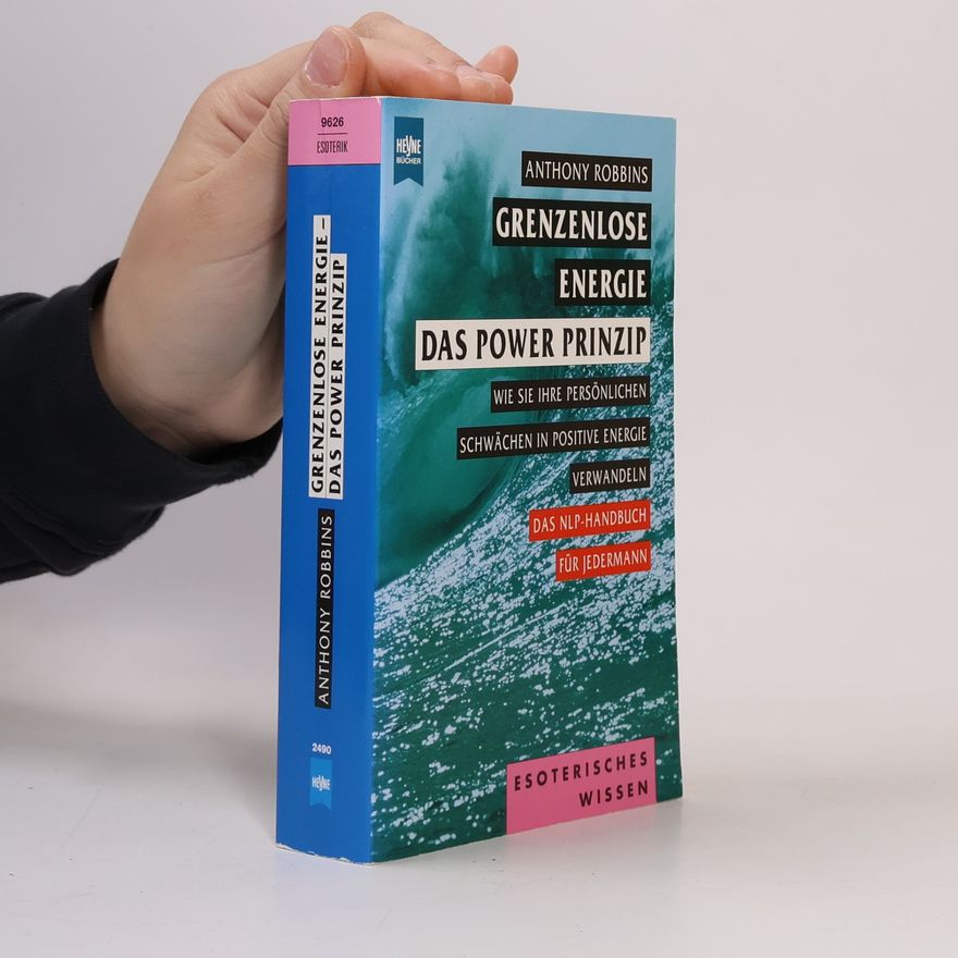 Anthony Robbins Grenzenlose Energie