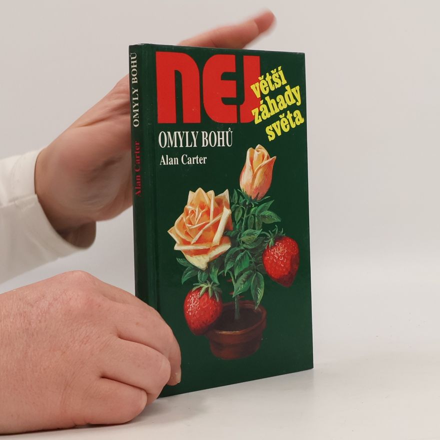 Alan Carter Největší záhady světa. Omyly bohů