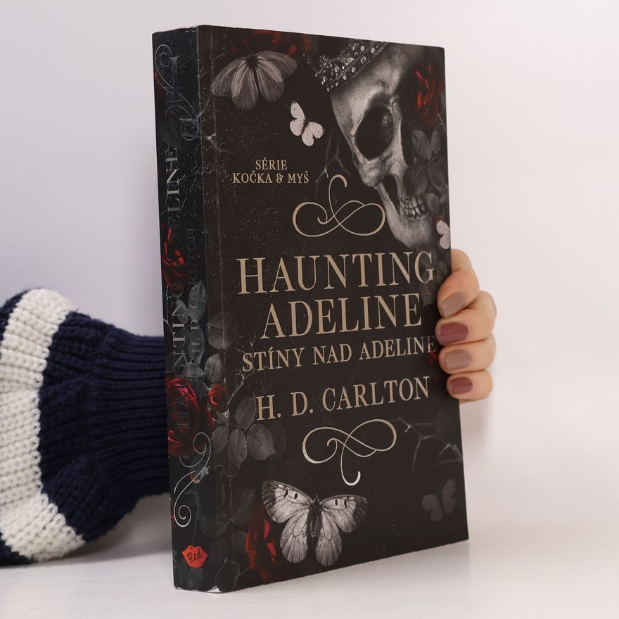 H. D. Carlton Haunting Adeline: Stíny nad Adeline