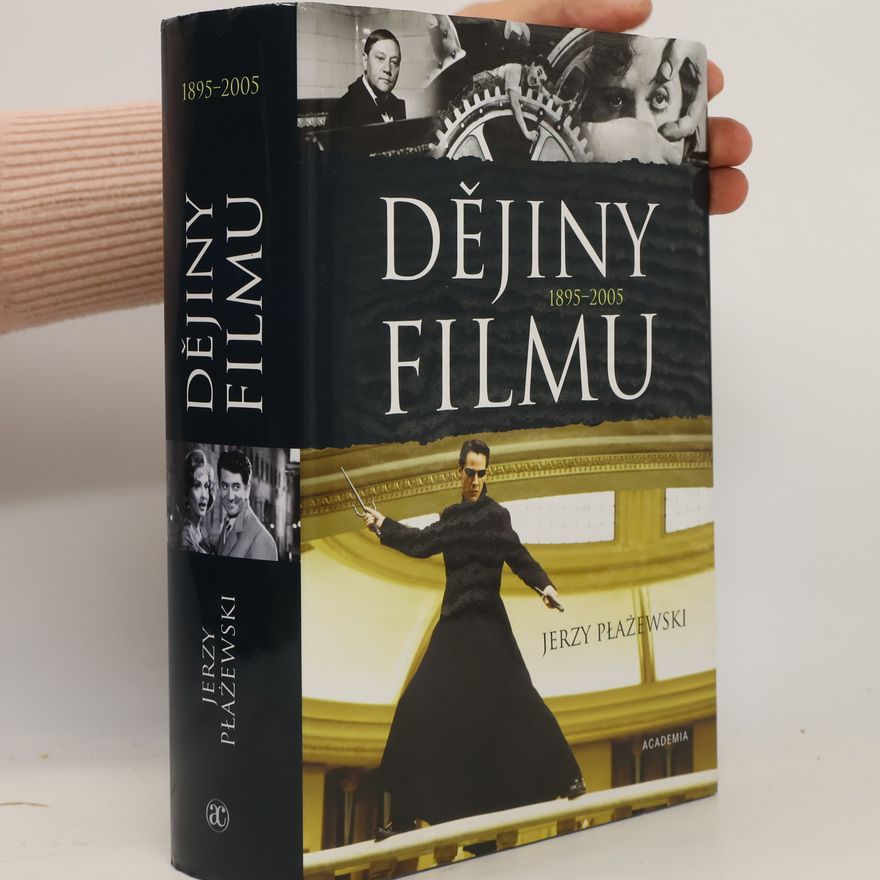Jerzy Płażewski Dějiny filmu 1895-2005
