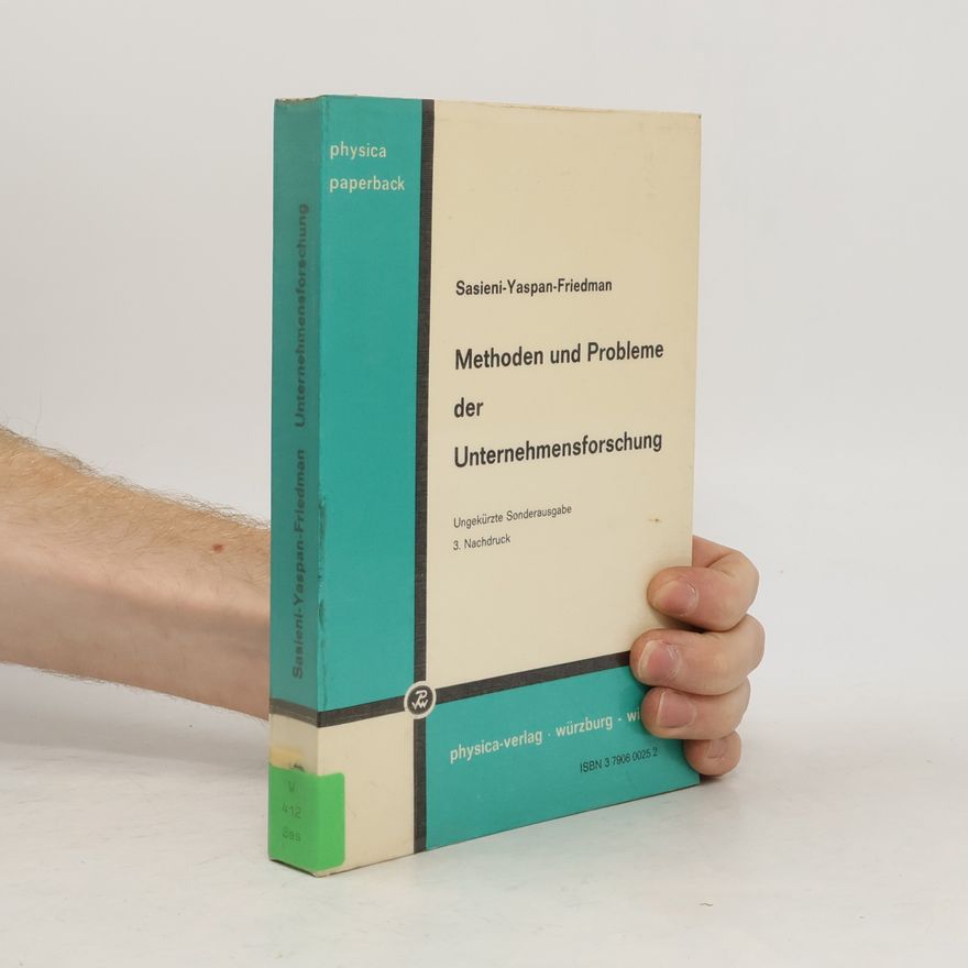 A. Yaspin Methoden und Probleme der Unternehmensforschung