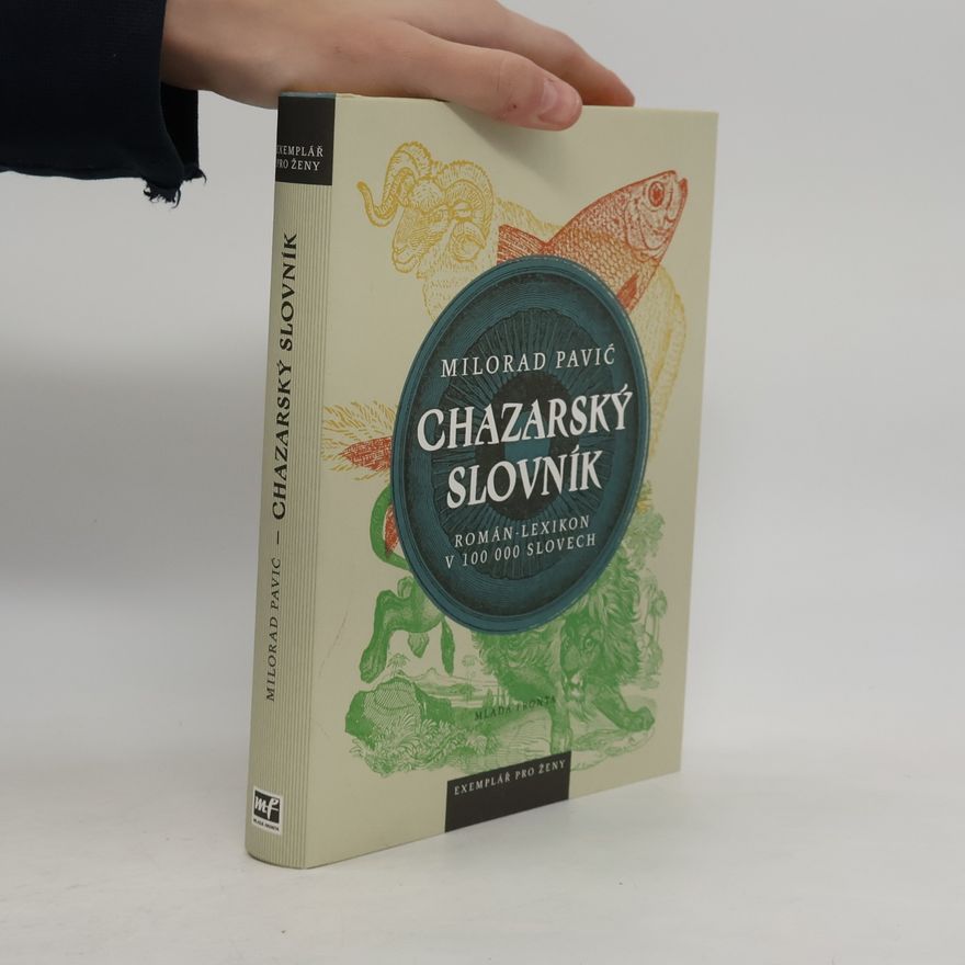 Milorad Pavić Chazarský slovník