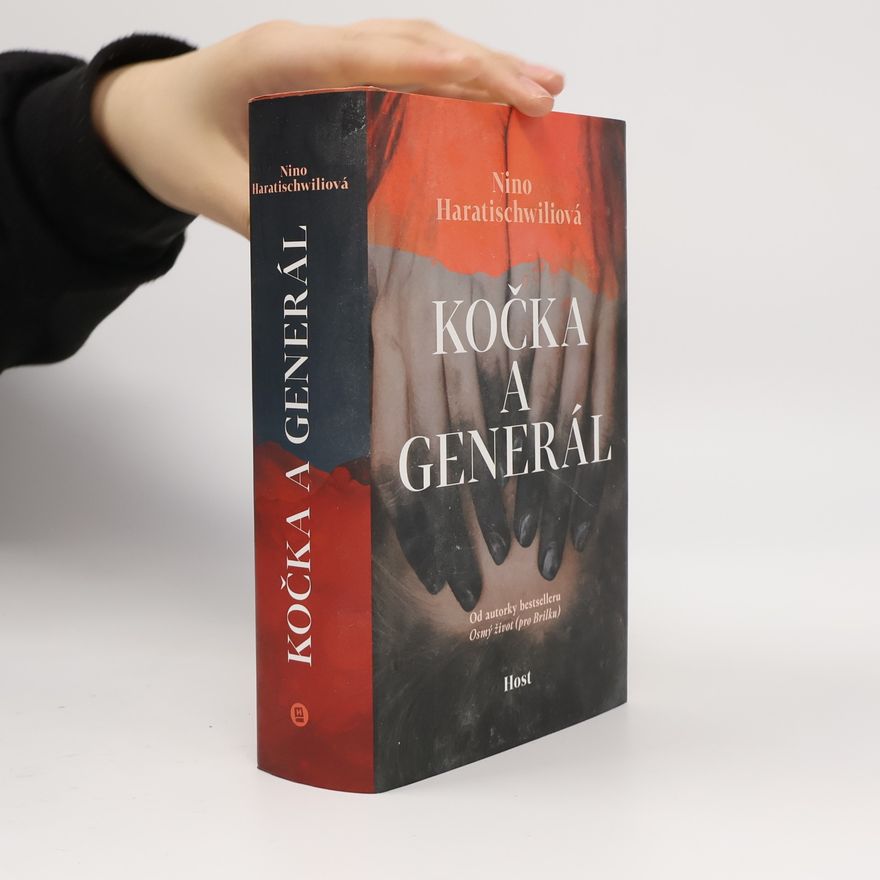 Nino Haratischwili Kočka a generál