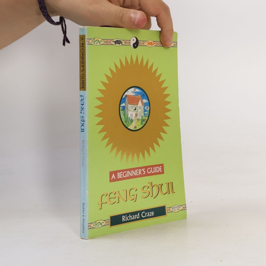 Richard Craze Feng Shui a Beginner's Guide