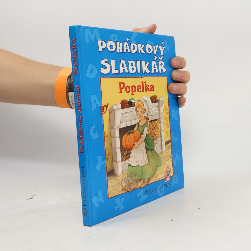 Alena Peisertová Pohádkový slabikář - Popelka