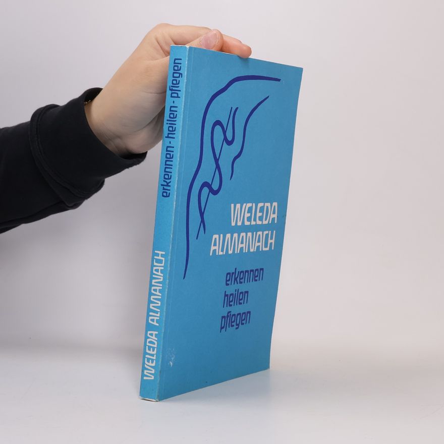 Kolektív autorov Weleda Almanach. Erkennen heilen pflegen