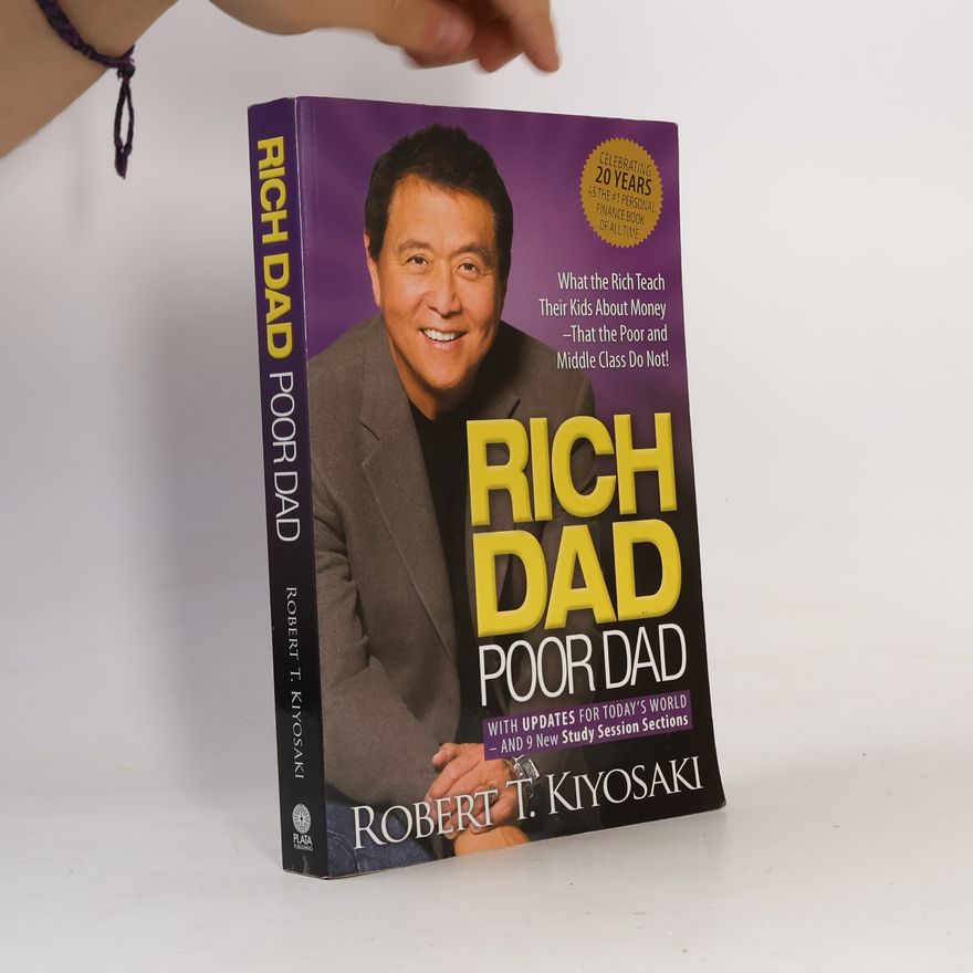 Robert Kiyosaki Rich Dad, Poor Dad