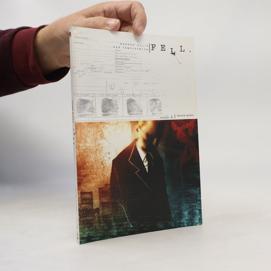 Ben Templesmith Fell. Svazek 1 - Kruté město