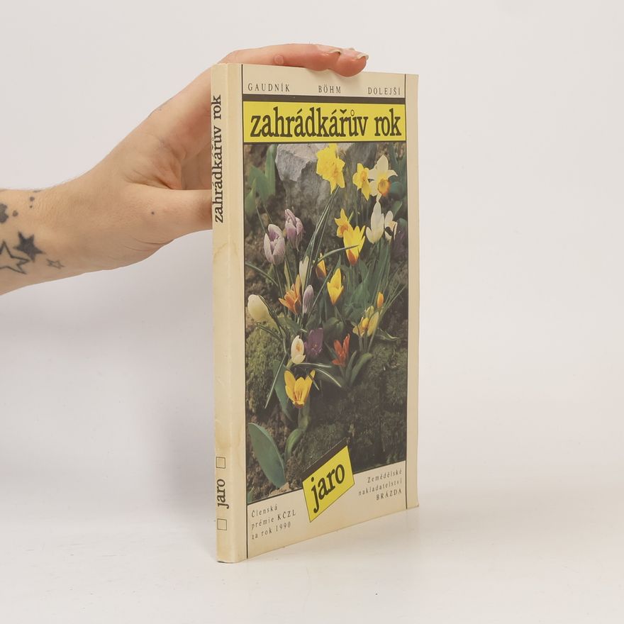 Various authors Zahrádkářův rok. Jaro