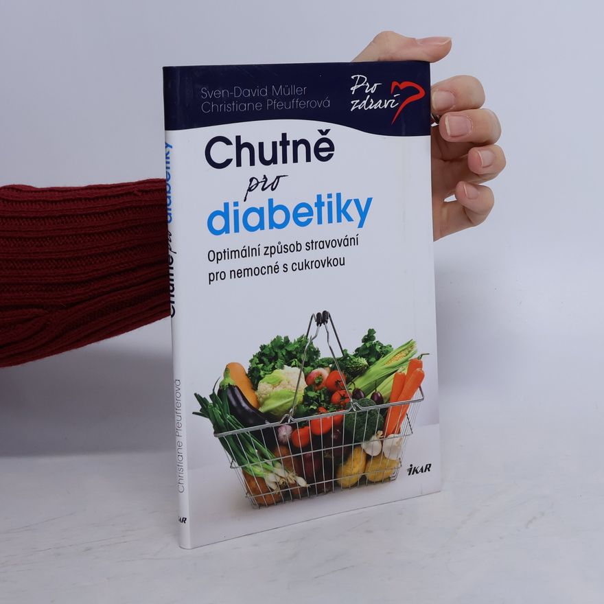David Müller Chutně pro diabetiky