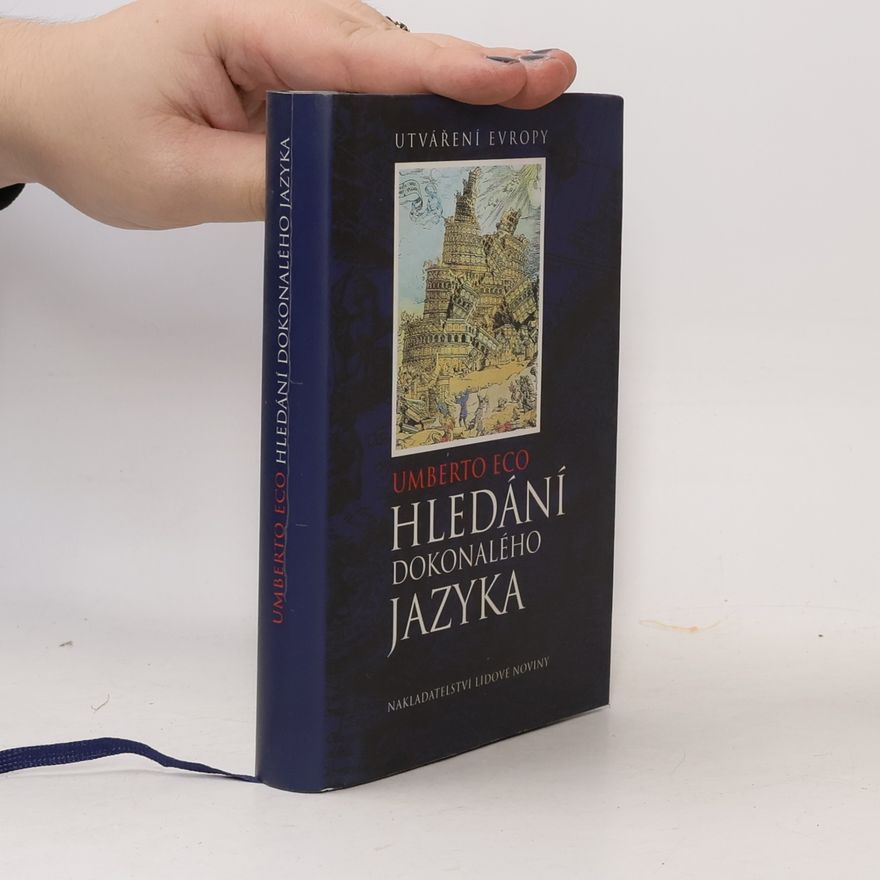 Umberto Eco Hledání dokonalého jazyka v evropské kultuře