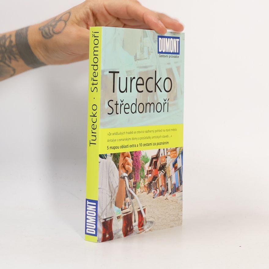 Hans E. Latzke Turecko : Středomoří : cestovní průvodce