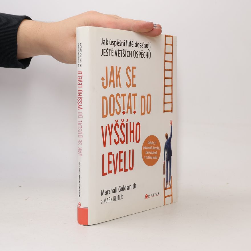 Mark Reiter Jak se dostat do vyššího levelu