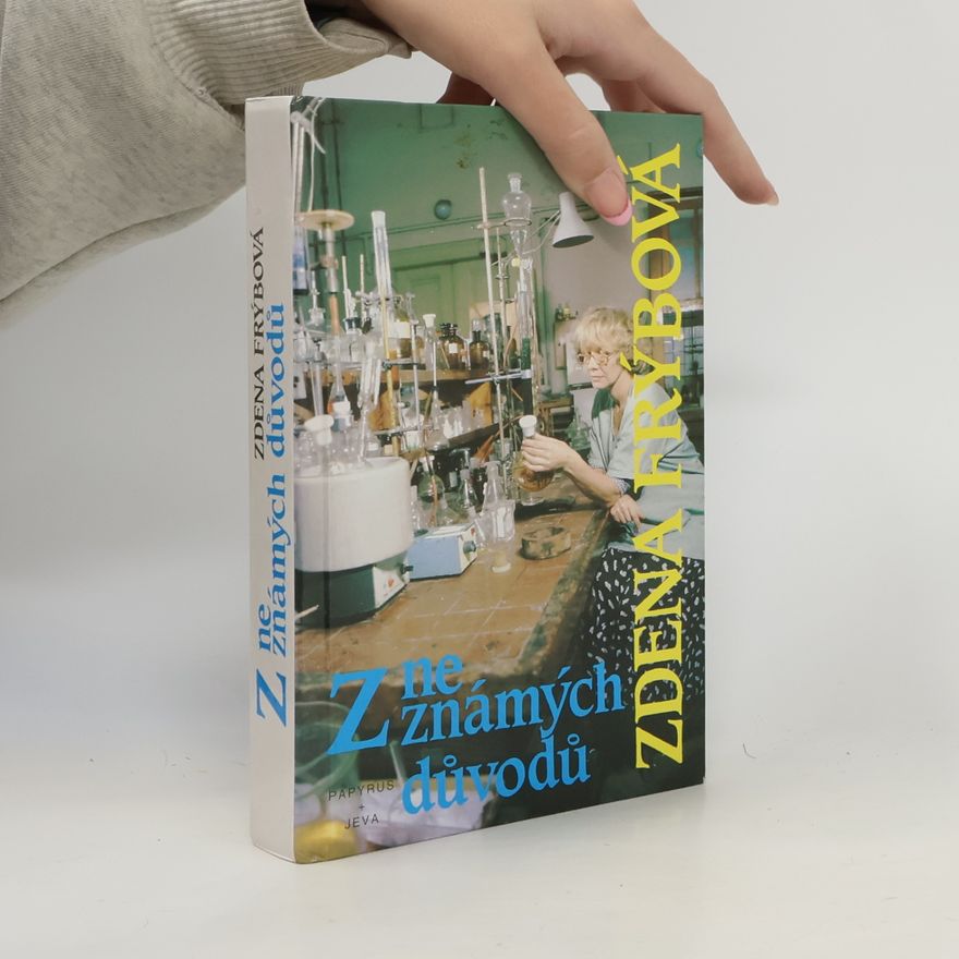 Zdena Frýbová Z neznámých důvodů