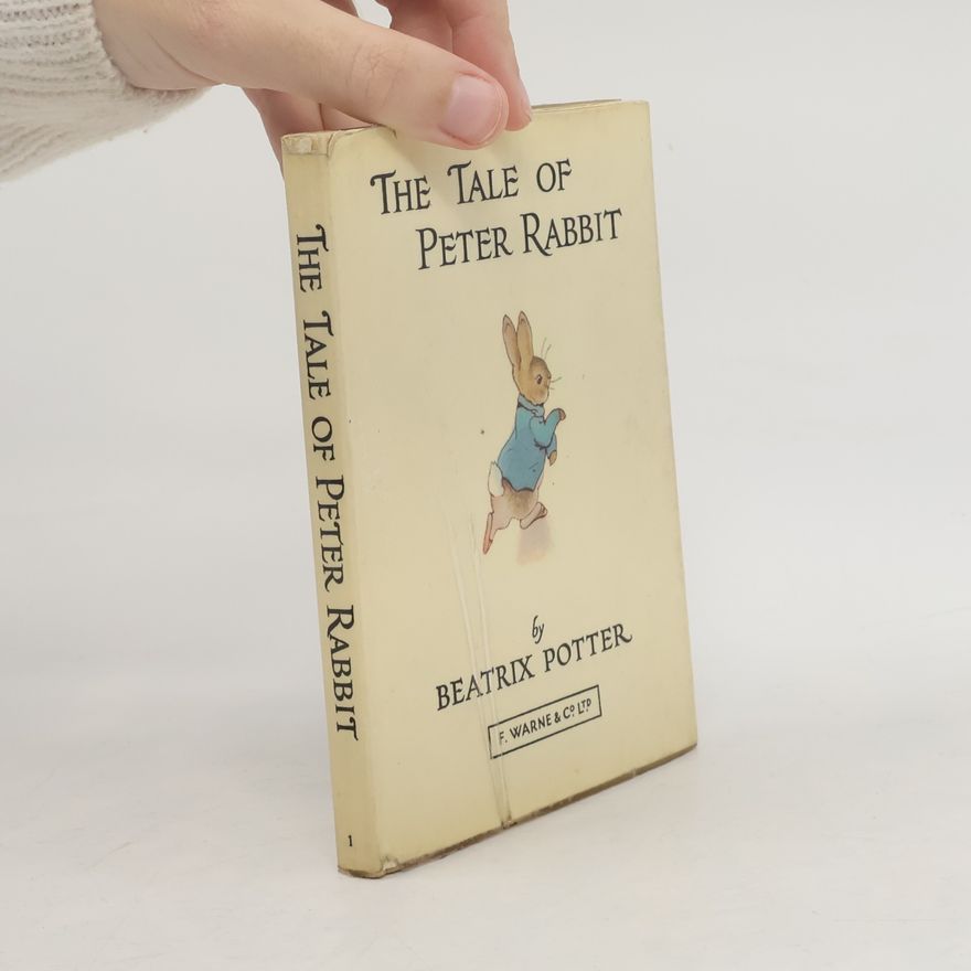Beatrix Potter The Tale of Peter Rabbit