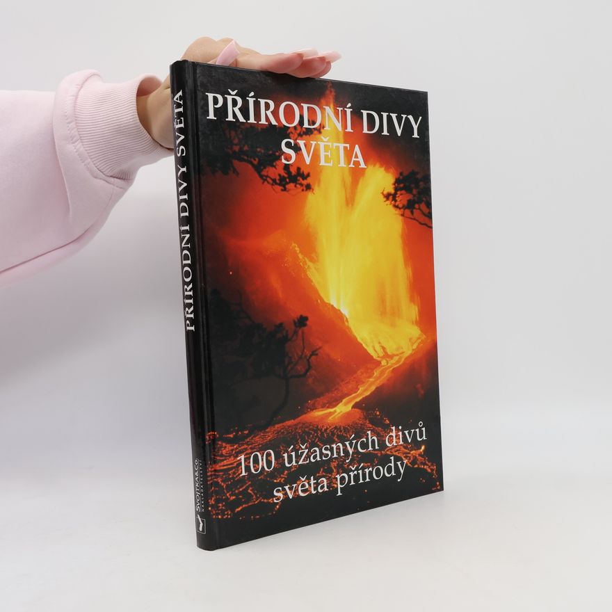 John M. Baxter Přírodní divy světa